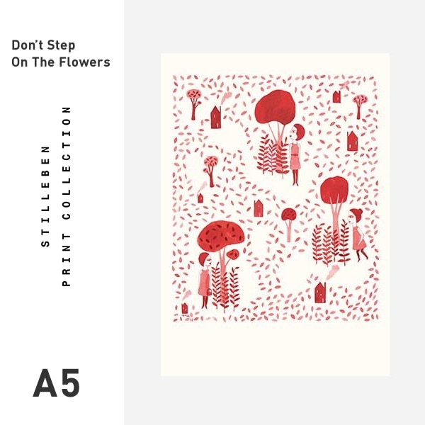 STILLEBEN /スティルレーベン】 Print Collection Don't Step On