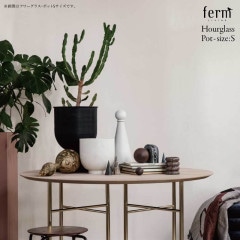 ferm LIVING �ե������ӥ� Hourglass Pot size:S ������饹���ݥå� ����ȭ ���տ�ʪ ���꡼�� ��ӥ� ��Ǽ �̲� ����ƥꥢ