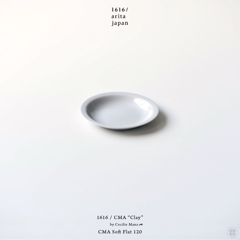 1616/arita japan/CMA “Clay”/CMA Soft Flat 120/Cecilie Manz/イチロクイチロクアリタジャパン/フラットプレート/セシリエ・マンツ/皿/百田陶園/佐賀県/有田焼