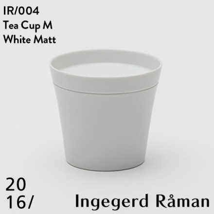 2016 / arita japan Tea Cup M White Matt IR 004 ƥå 󥲥䡼ɥޥ Ingegerd Raman ͭľ  CUP ɴƫ 95 H85mm