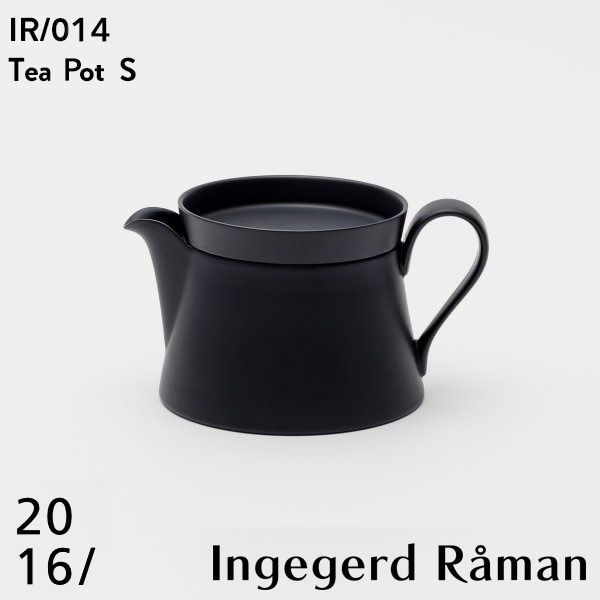 【2016 / arita japan】 Tea Pot S IR/014 Black Matt インゲヤードローマン Ingegerd Raman 有田焼 磁器