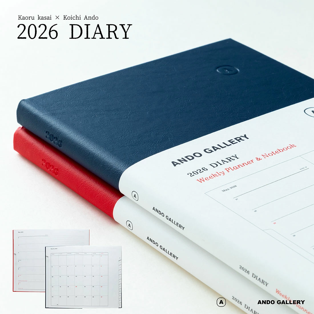 ANDO GALLERY 葛西薫 2026年ダイアリー 手帳 スケジュール ノート A5 マンスリー ウィークリー 1月始まり 月曜日始まり<br><br> 葛西薫氏デザインのダイアリー