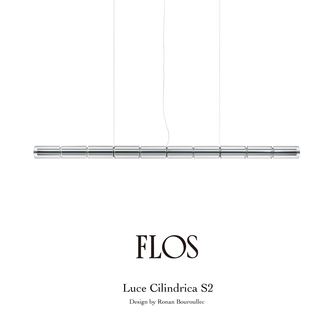 Luce Cilindrica S2 ルーチェ チリンドリカ 要電気工事 / FLOS フロス / Ronan Bouroullec ロナン ブルレック