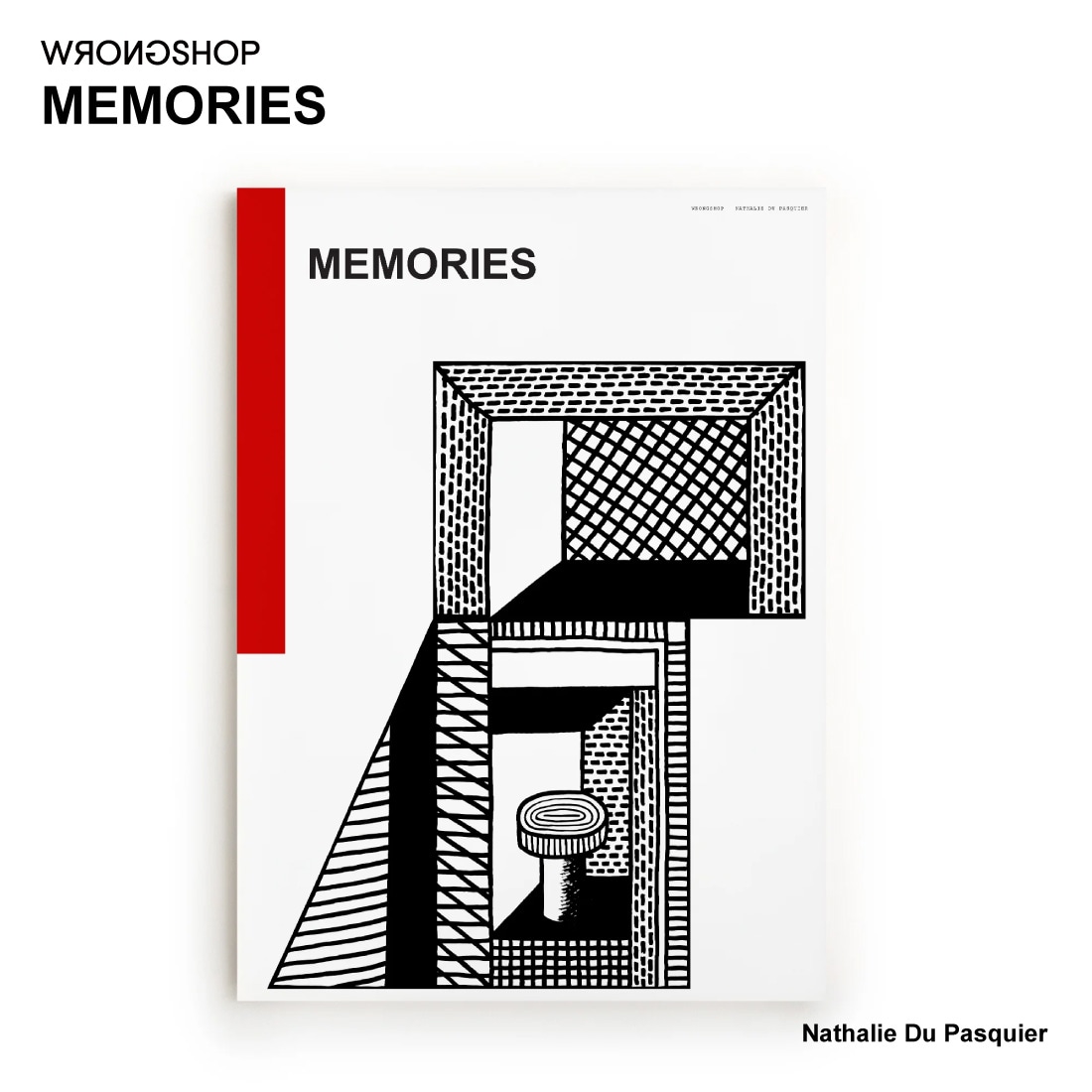 MEMORIES メモリーズ  / WRONGSHOP ロングショップ / Nathalie du Pasquier ナタリー・ドゥ・パスキエ