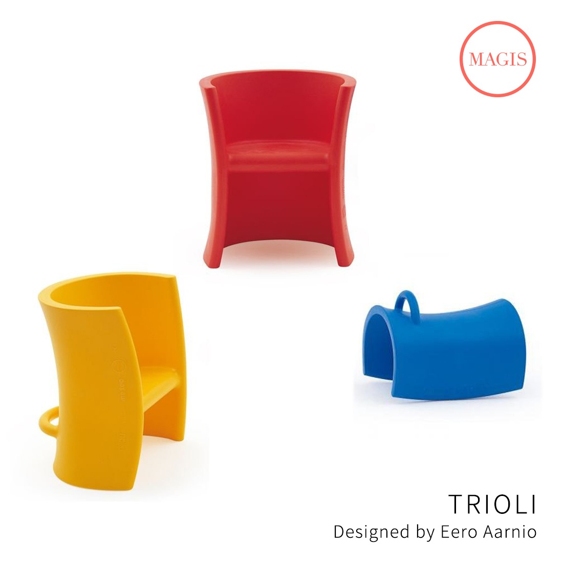 MAGIS マジス Trioli トリオリ Eero Aarnio エーロ・アールニオ キッズ