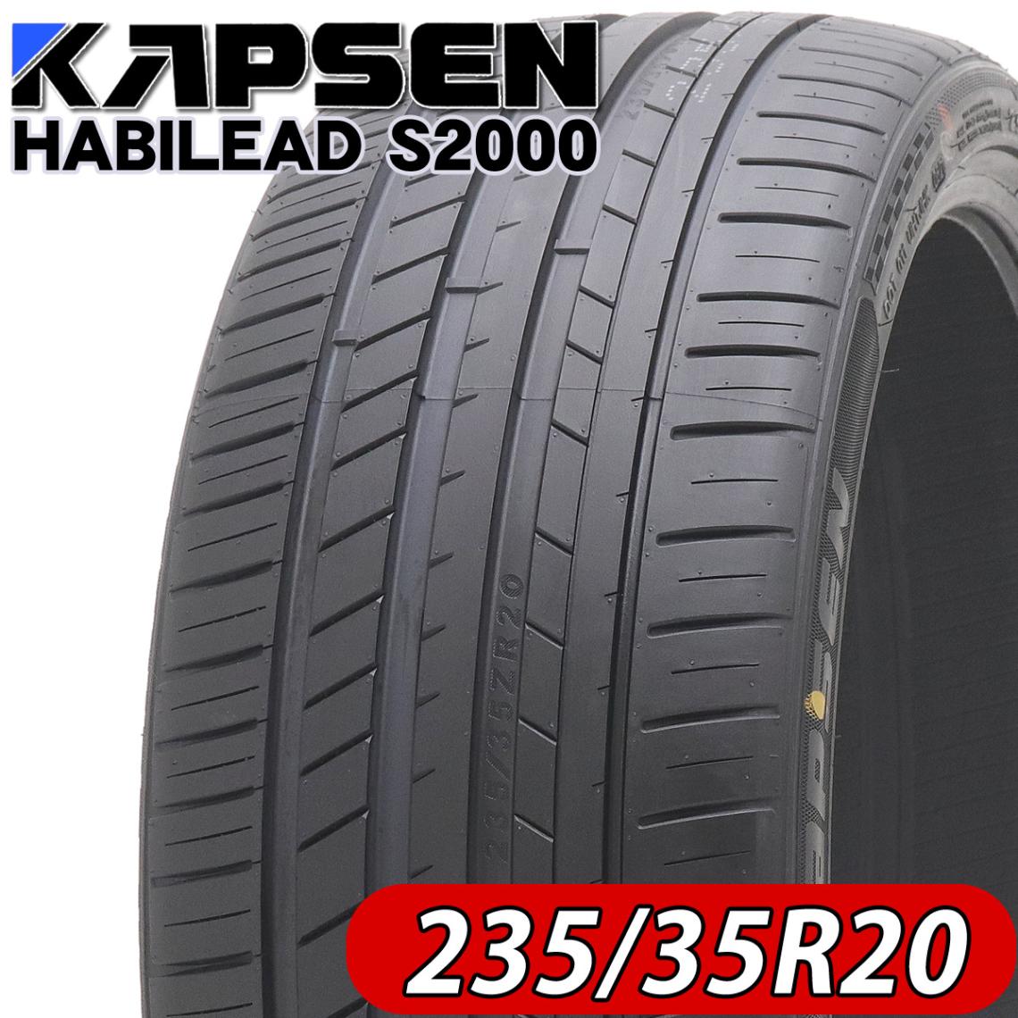 2025年製 会社宛 送料無料 新品サマータイヤ 235/35R20 92W KAPSEN S2000 1本価格