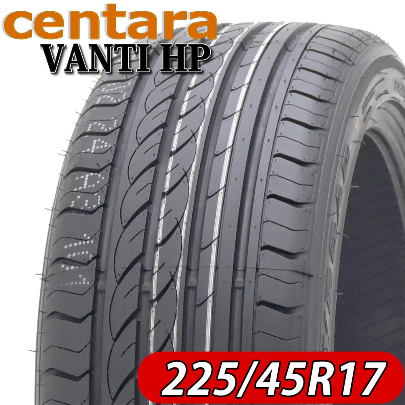 会社宛 送料無料 225/45R17 94W 新品SUMMERタイヤ centara VANTI HP 1本価格