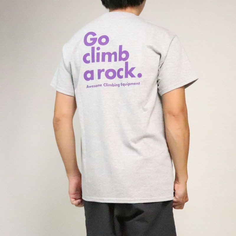 AWESOME Go Climb a Rock Tee white