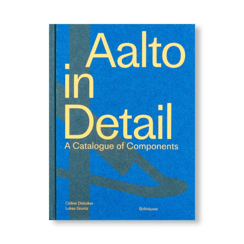 アアルトのディテール アアルト建築の構成要素カタログ AALTO IN DETAIL A Catalogue of Components 洋書 ハードカバー