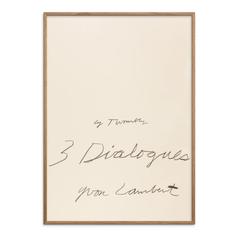 【フレーム同時購入でフレームに入れてお届け】Cy Twombly アートポスター Three Dialogues 1. Print (1977) 53.7x75cm サイ・トゥオンブリー アメリカ／フランス