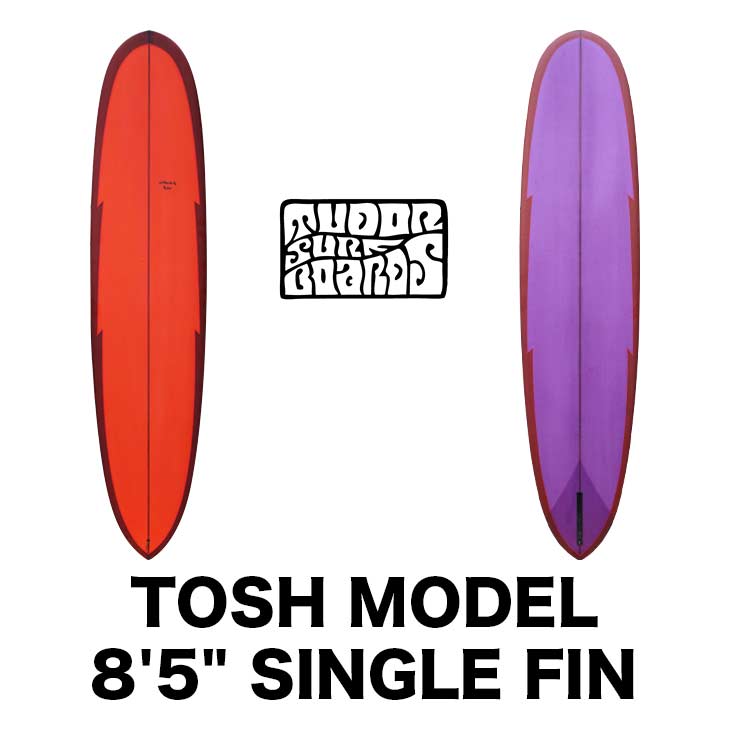 チューダー サーフボード トシュ モデル TUDOR SURFBOARDS TOSH