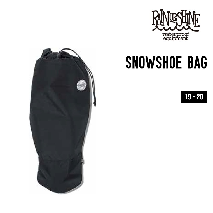 スノーシューバッグ RAIN OR SHINE SNOWSHOE BAG | SNOW,バック