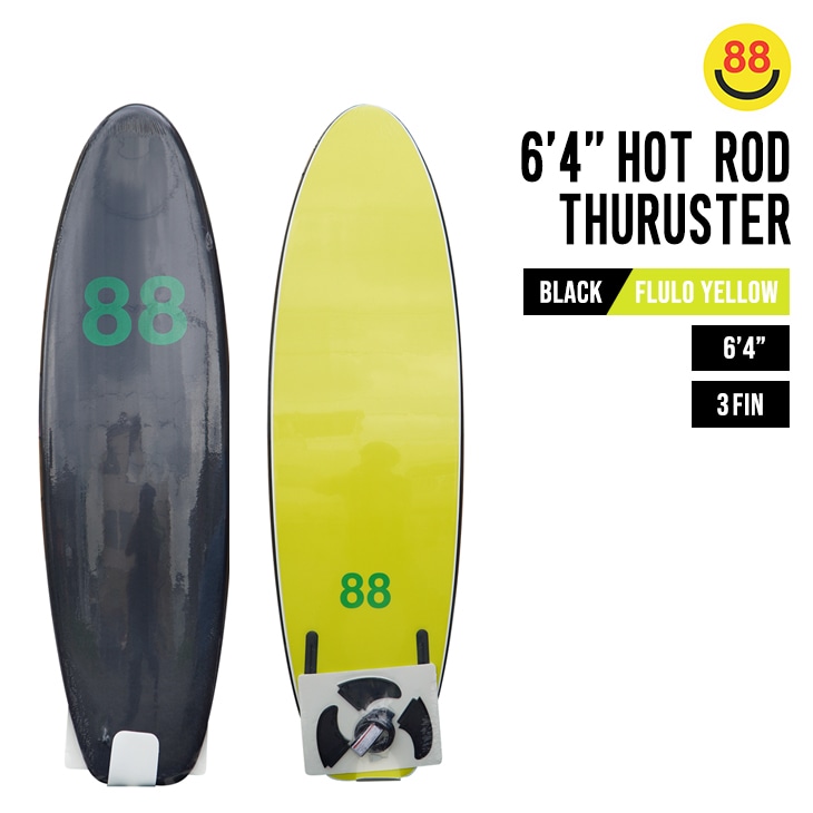 6'4 HOT ROD THURUSTER