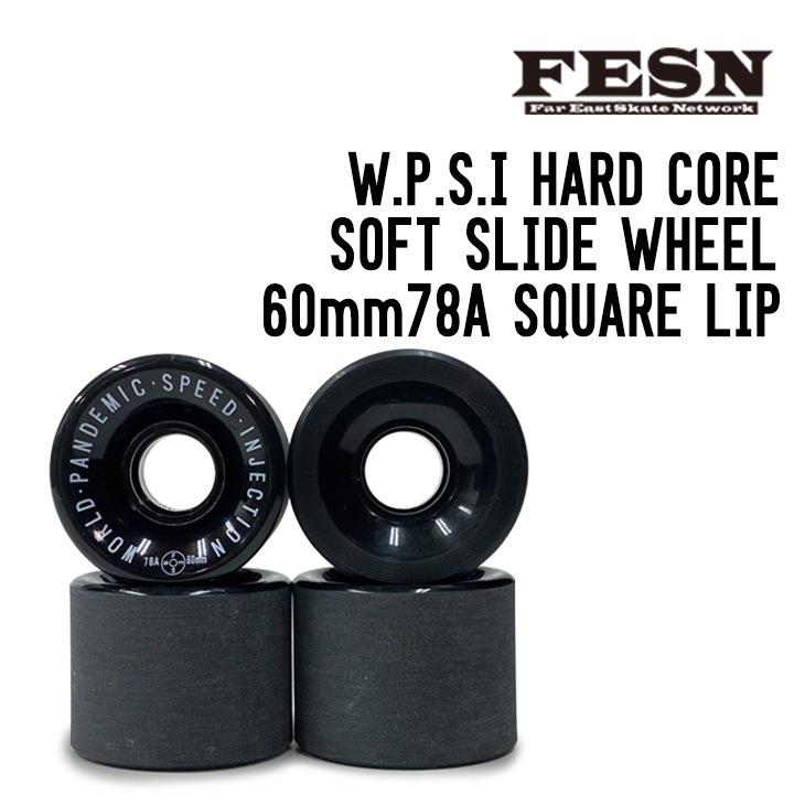W.P.S.I HARD CORE SOFT SLIDE WHEEL 60mm78A SQUARE LIP