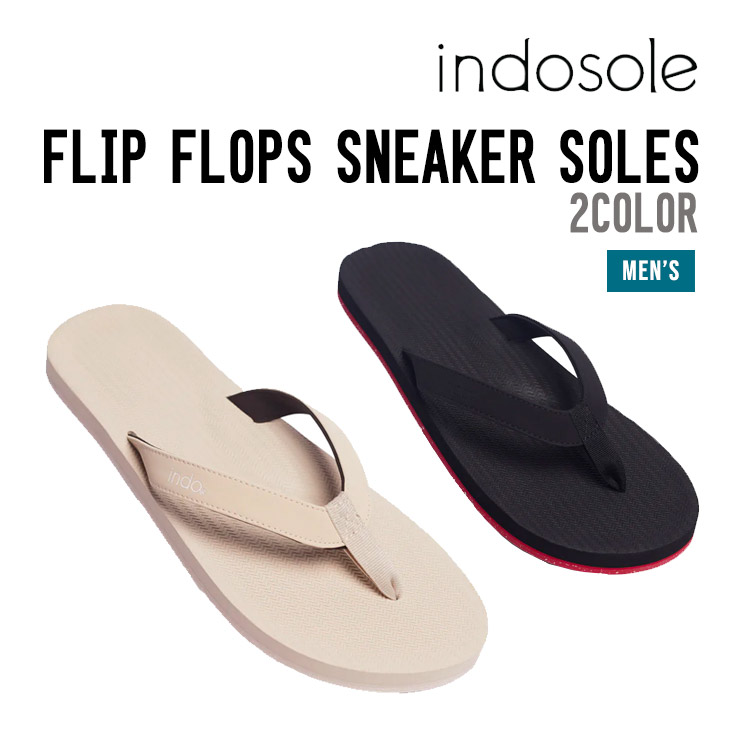 FLIP FLOPS SNEAKER SOLES