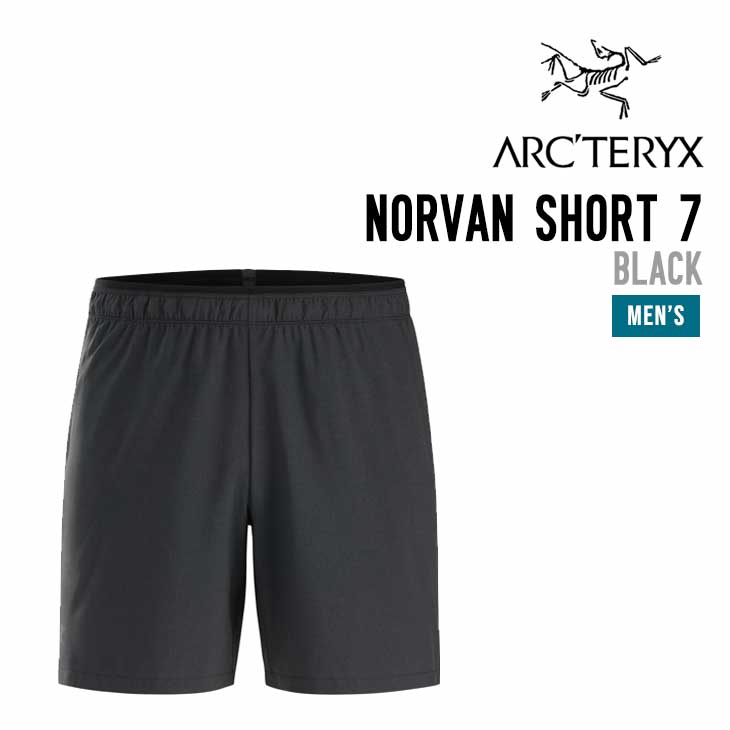 新品 アークテリクス ショートパンツ Norvan Short 7 アークテリクス ノーバン ショーツ 7 ARC'TERYX NORVAN SHORT 7