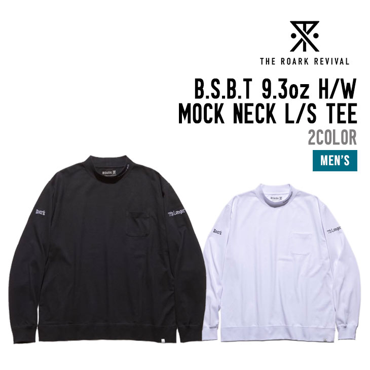 B.S.B.T 9.3oz H/W MOCK NECK L/S TEE