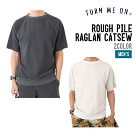 ROUGH PILE RAGLAN S/S C&S