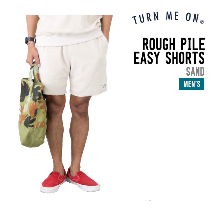 ROUGH PILE EASY SHORTS