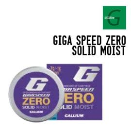 GIGA SPEED ZERO SOLID MOIST