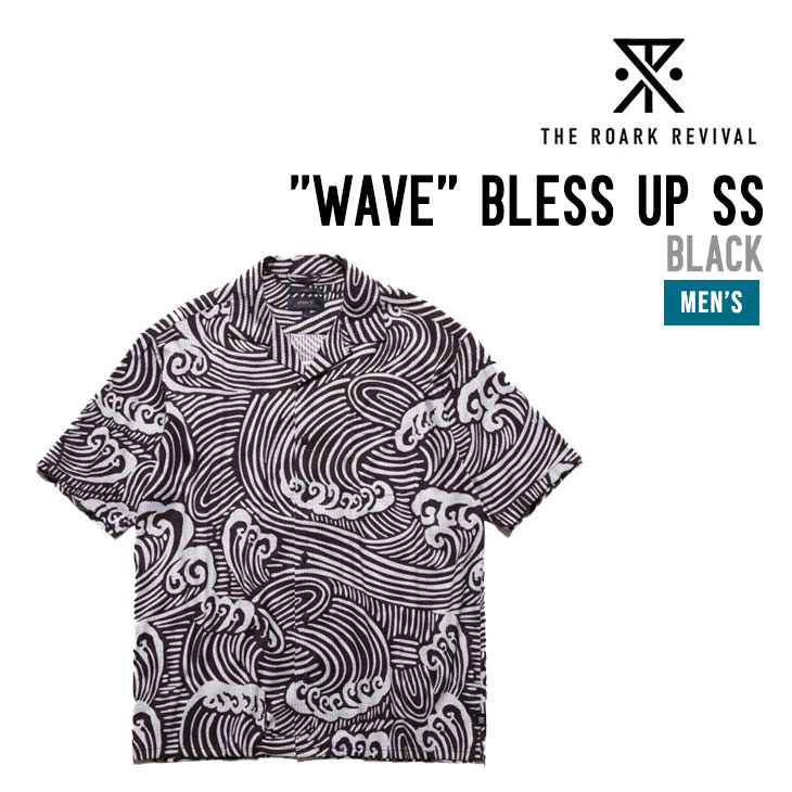 "WAVE" BLESS UP SS