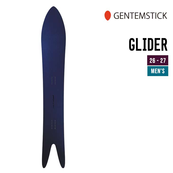 GENTEMSTICK ゲンテンスティック 26-27 GLIDER グライダー 2026-2027 スノーボード メンズ