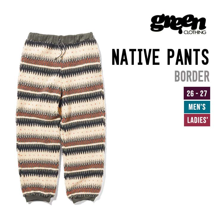 GREEN CLOTHING グリーンクロージング 26-27 NATIVE PANTS スノーボード インナー 