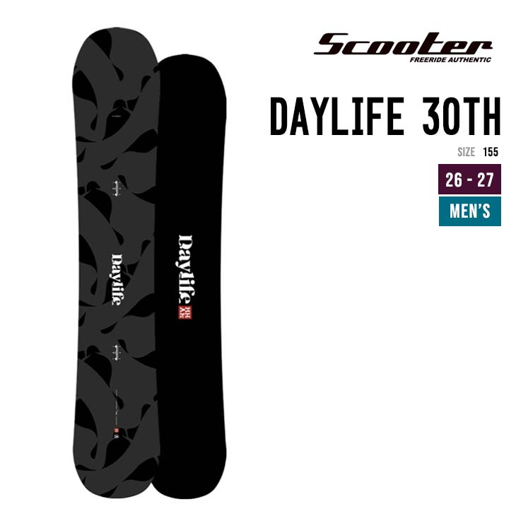 SCOOTER スクーター 26-27 DAYLIFE 30th デイライフ スノーボード