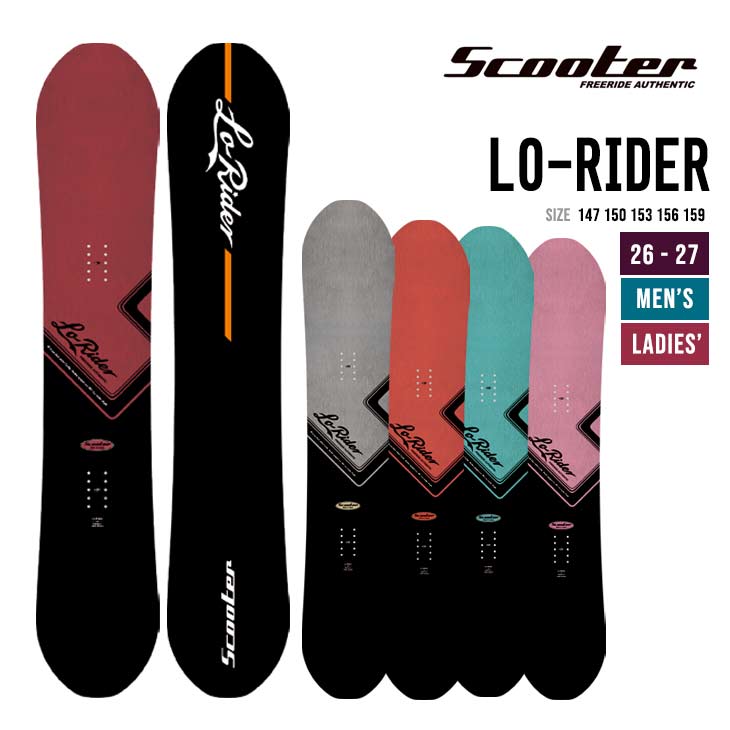 SCOOTER スクーター 26-27 Lo-Rider ローライダー スノーボード 2026-2027