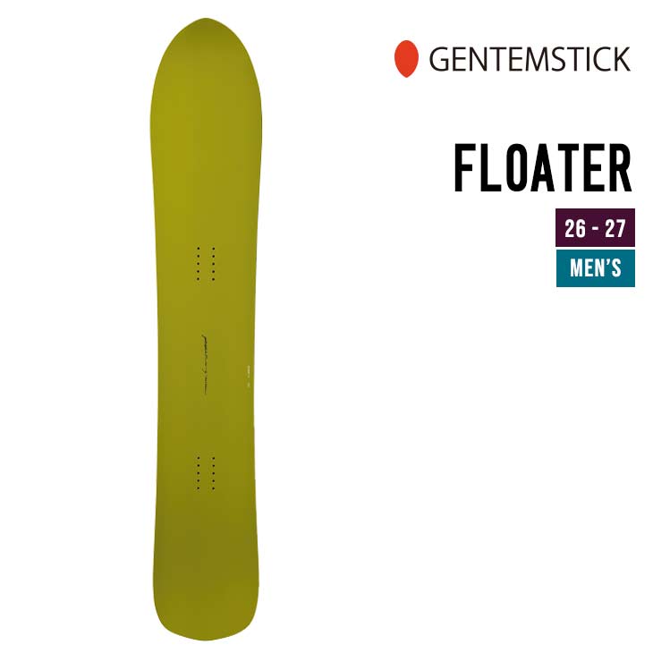 GENTEMSTICK ゲンテンスティック 26-27 FLOATER フローター 2026-2027 スノーボード メンズ