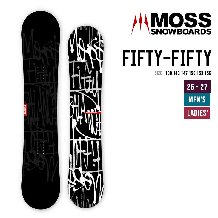 MOSS SNOWBOARD モス 26-27 FIFTY-FIFTY フィフティフィフティ スノーボード2026 2027