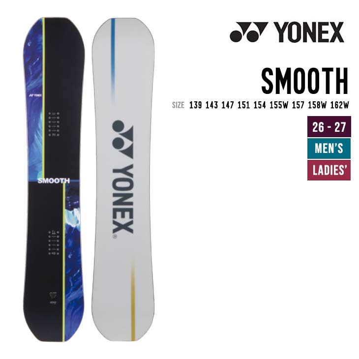 YONEX ヨネックス 26-27 SMOOTH スムース スノーボード