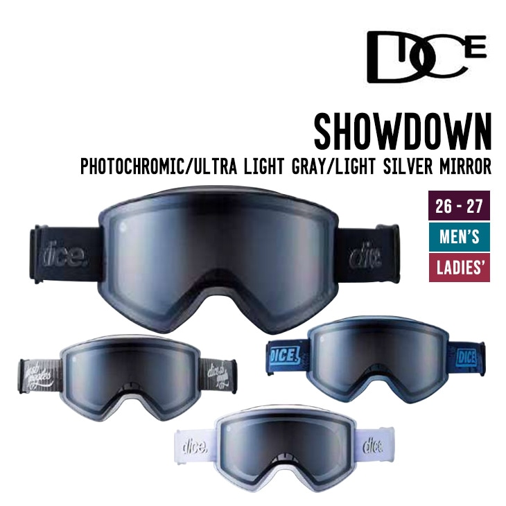 DICE ダイス 26-27 SHOWDOWN ショーダウン スノーボード ゴーグル Photochromic - Ultra Light Gray - Light Silver Mirror SD64570