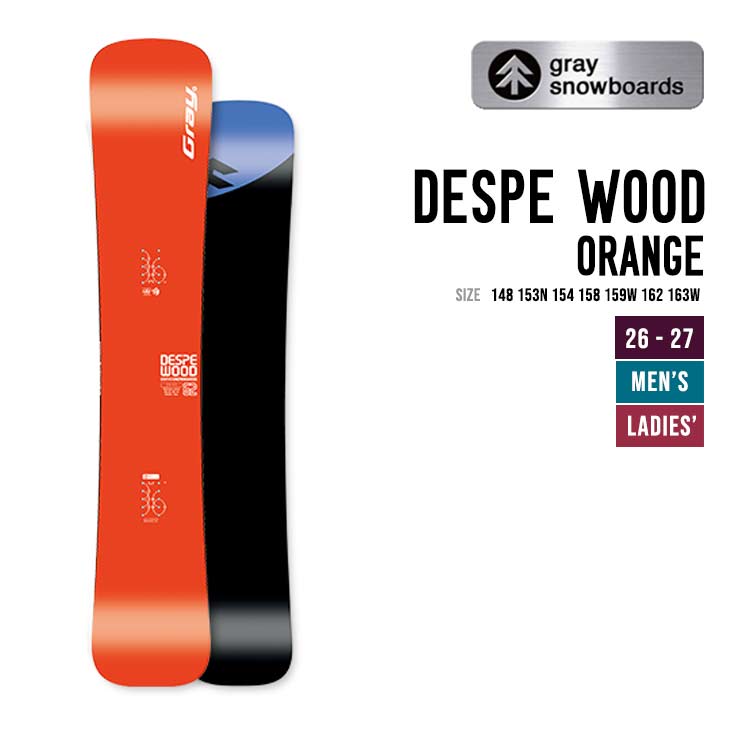GRAY グレイ 26-27 DESPE WOOD デスペウッド ORANGE スノーボード ハンマーヘッド