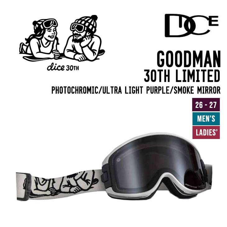 DICE ダイス 26-27 GOODMAN 30周年モデル グッドマン スノーボード ゴーグル Photochromic - Ultra Light Purple - Smoke Mirror GM64275