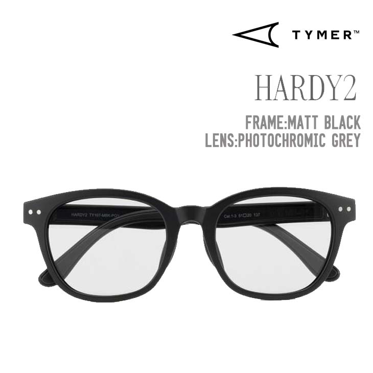 TYMER タイマー HARDY2 サングラス Matt Black Photochromic Grey TY107-MBK-PGY