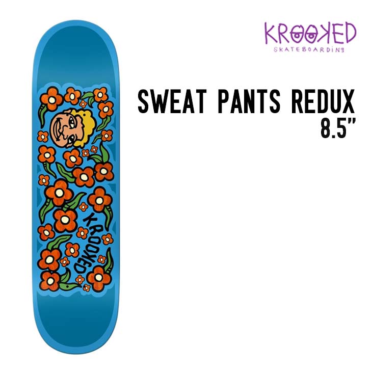 KROOKED  クルキッド SWEAT PANTS REDUX 8.5×31.85 スケートボード デッキ スケボー