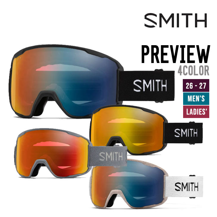 26-27 SMITH スミス PREVIEW プレビュー ゴーグル 特典付 眼鏡対応