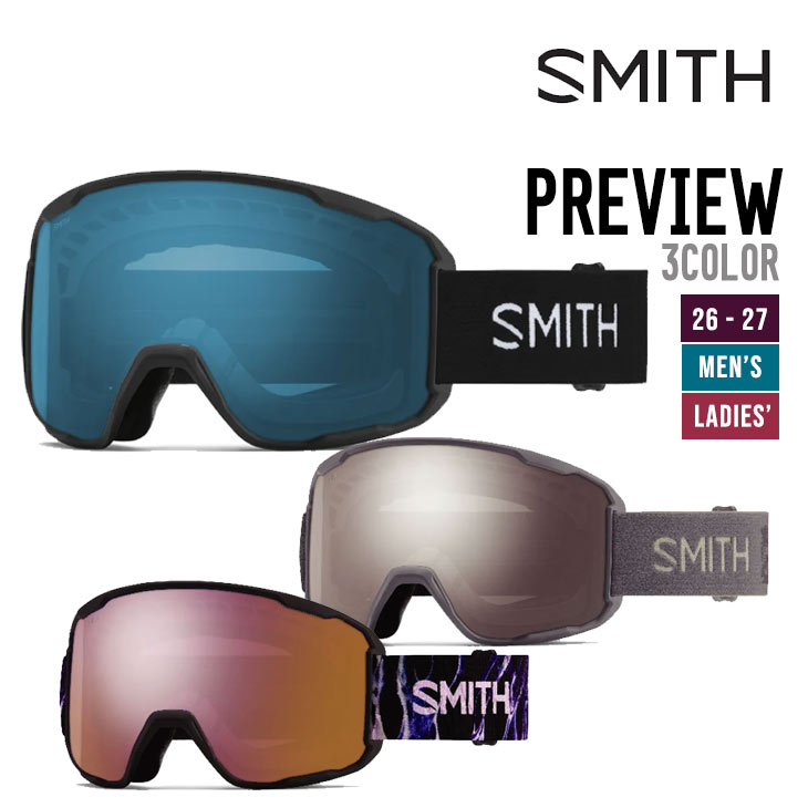 26-27 SMITH スミス PREVIEW プレビュー ゴーグル  眼鏡対応 特典付