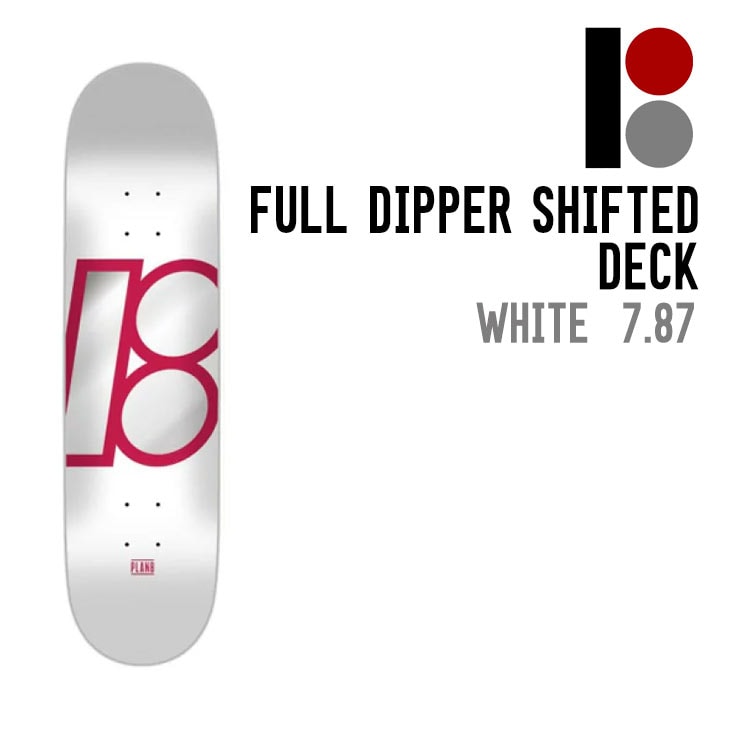 PLAN B プランビー スケートボード FULL DIPPER SHIFTED スケボー DECK