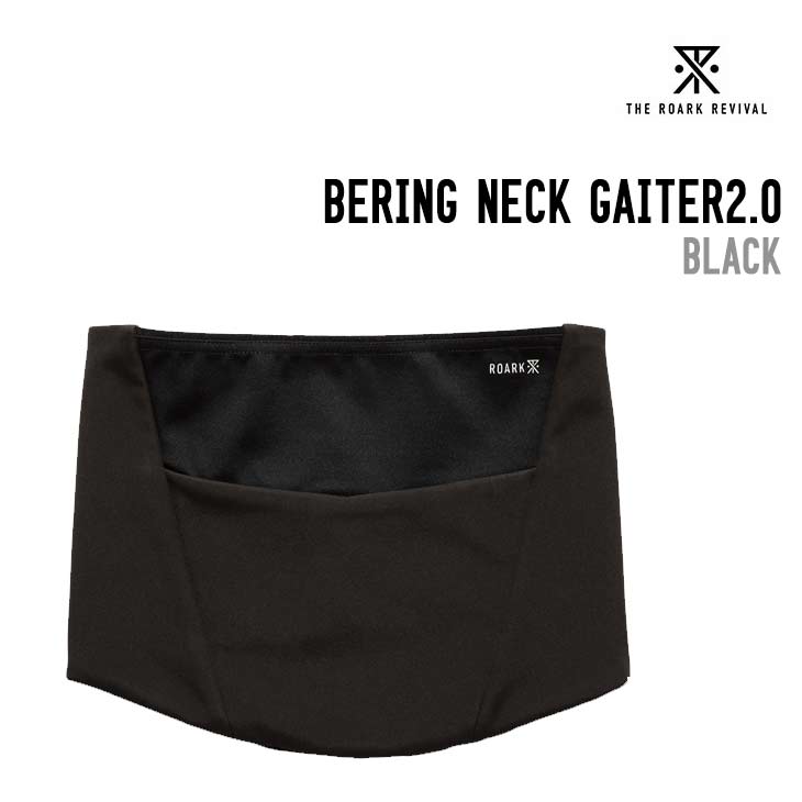 ROARK ロアーク BERING NECK GAITER 2.0 ネックゲイター RAJ1070-BLK