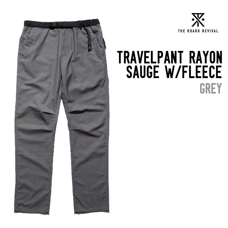 ROARK ロアーク TRAVELPANT RAYON SAUGE W-FLEECE メンズパンツ トラベルパンツ
