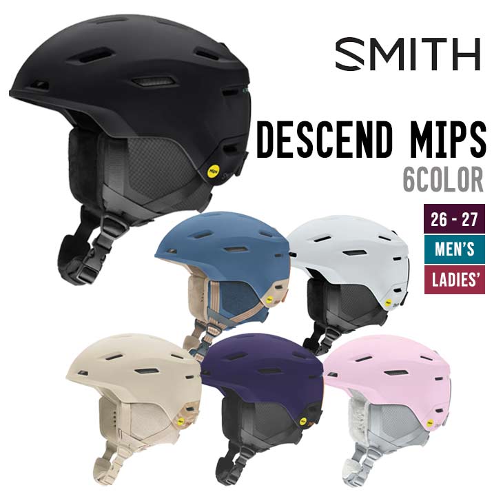 SMITH スミス 26-27 DESCEND MIPS ディセンド ヘルメット スノーボード スキー