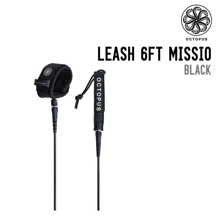 OCTOPUS オクトパス リーシュコード LEASH 6FT MISSION : CONTROL サーフィン