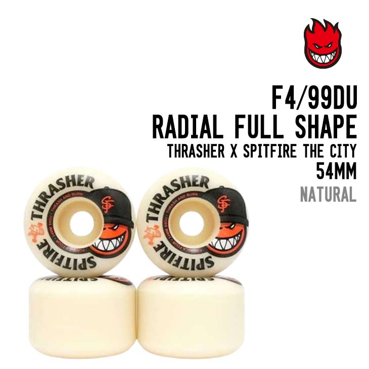 SPITFIRE スピットファイアー  F4-99DU RADIAL FULL SHAPE THRASHER X SPITFIRE THE CITY ウィール スケボー