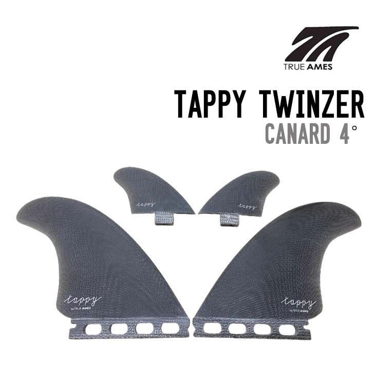 TRUE AMES トゥルーアムス TAPPY TWINZERFIN ツインザー サーフボード フィン
