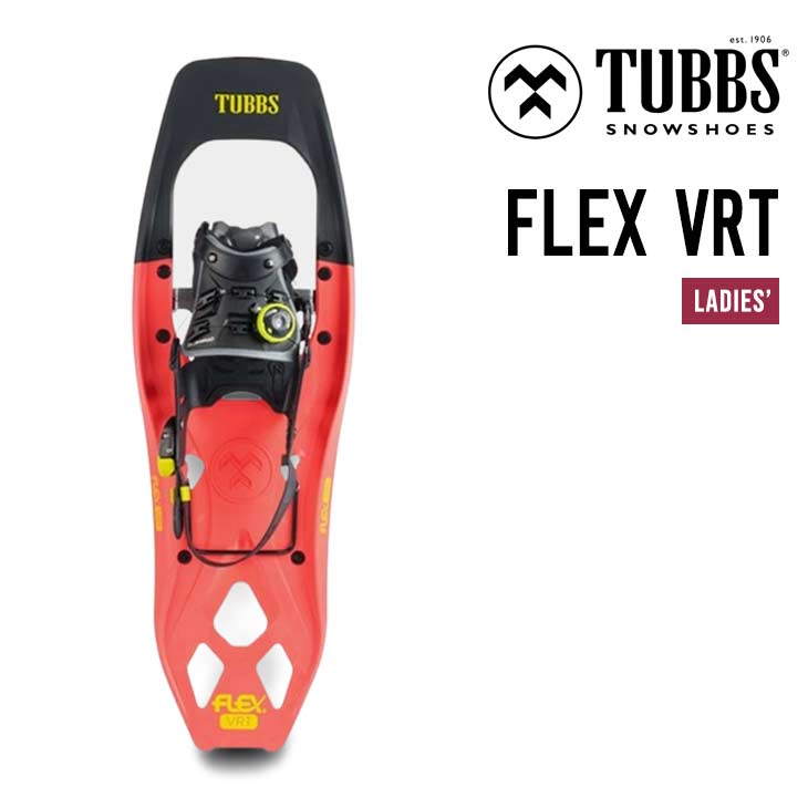 26-27 TUBBS タブス FLEX VRT W フレックス スノーシュー レディース