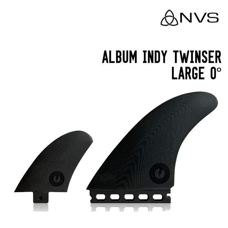 NVS ALBUM INDY TWINZER LARGE 0° アルバム インディ ツインザー ラージ フィン