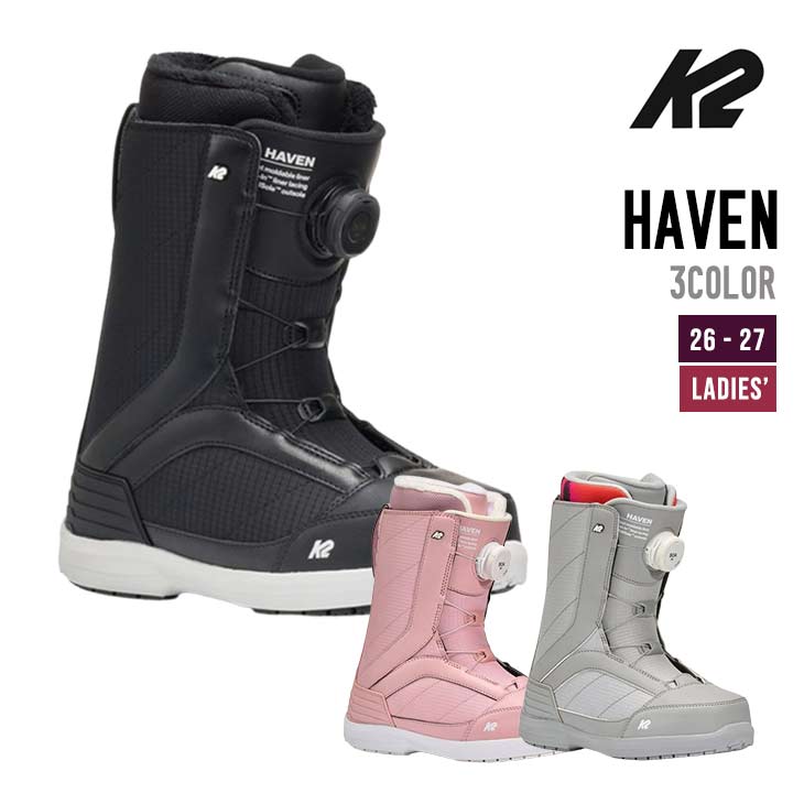 26-27 K2 ケーツー  HAVEN ヘイブン スノーボード ブーツ レディース