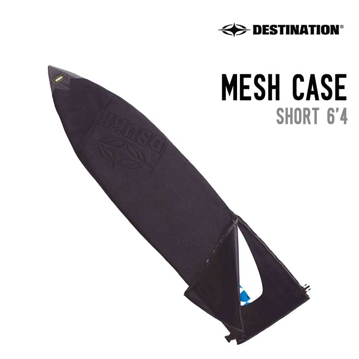 26-27 DESTINATION ディスティネーション メッシュケース 6'4  サーフボードケース